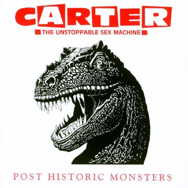 Carter the Unstoppable Sex Machine -  Post Historic Monsters